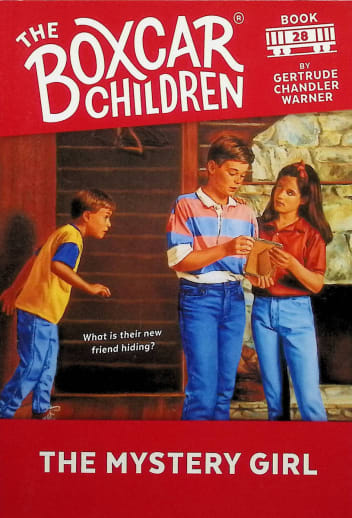 The Boxcar Children Book 28: The Mystery Girl