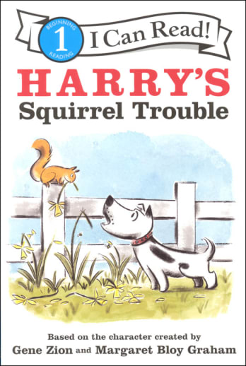 Harry's Squirrel Trouble (I Can Read Level 1)