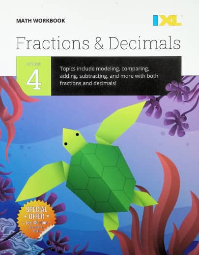IXL Grade 4 Fractions & Decimals Workbook (IXL Topic Specific Workbooks)