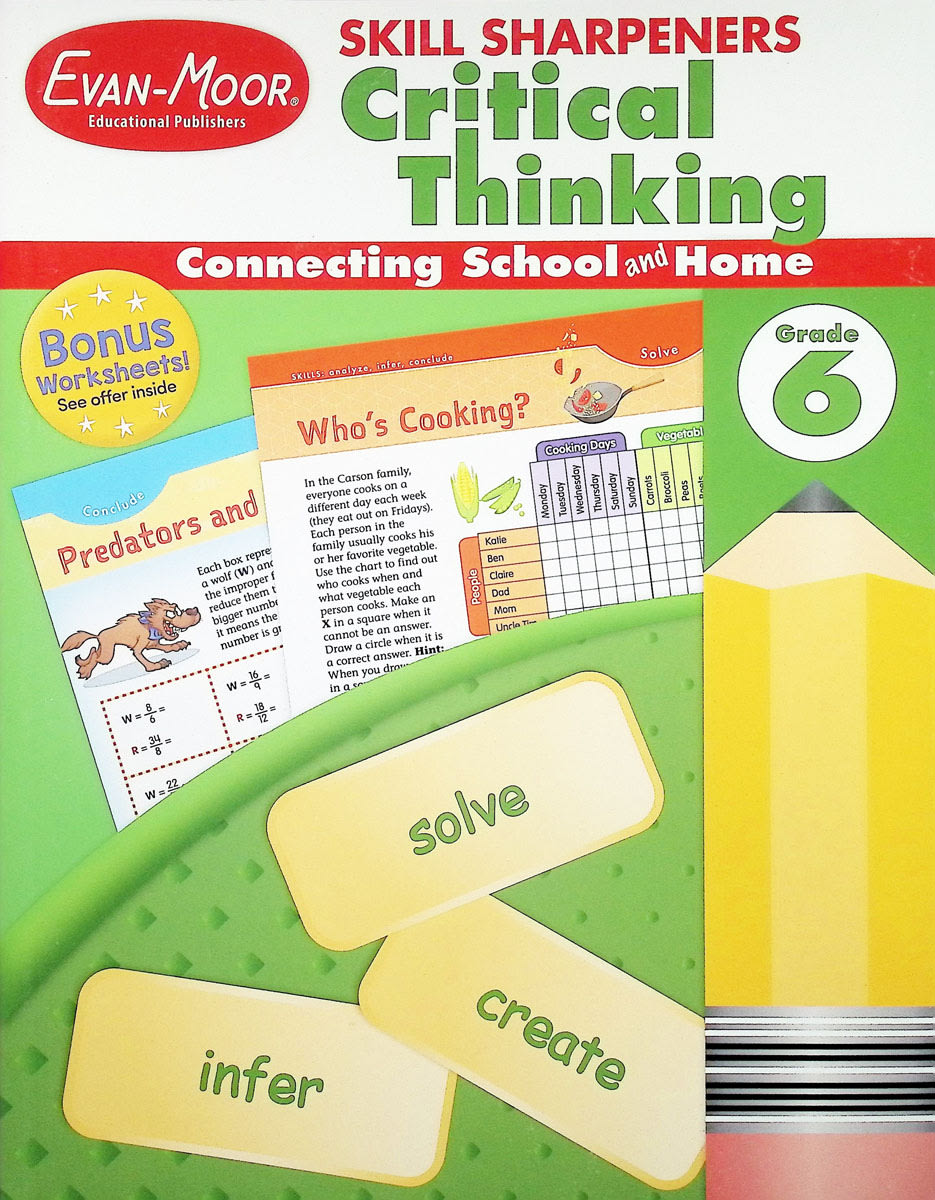 Skill Sharpeners: Critical Thinking, Grade 6