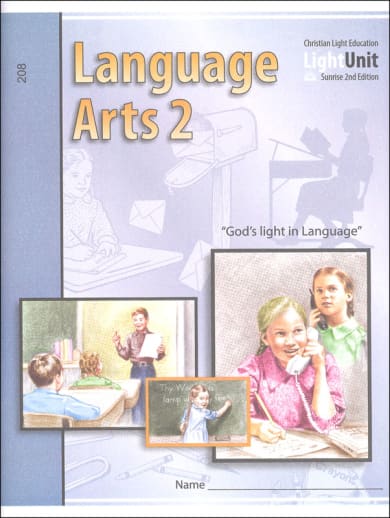 Language Arts LightUnit 208 Sunrise 2nd Edition