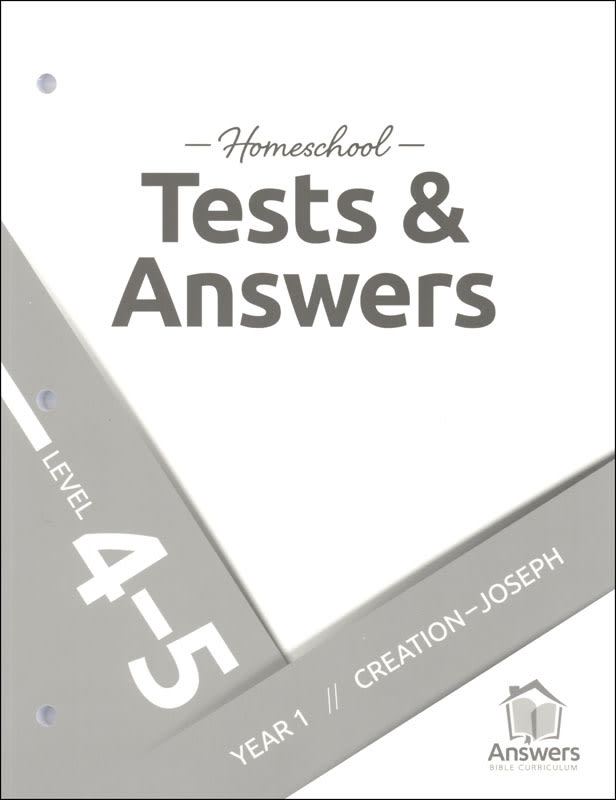 Answers Bible Curriculum: Extra 4-5 Homeschool Tests & Answers
