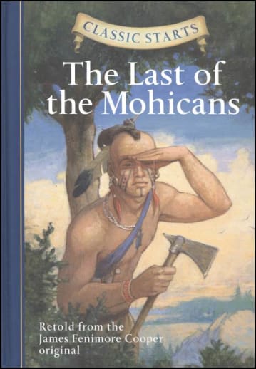 Last of the Mohicans (Classic Starts)