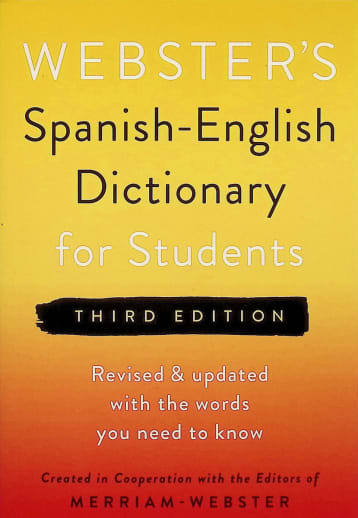 Webster's Spanish-English Dictionary for Students 3rd ed.