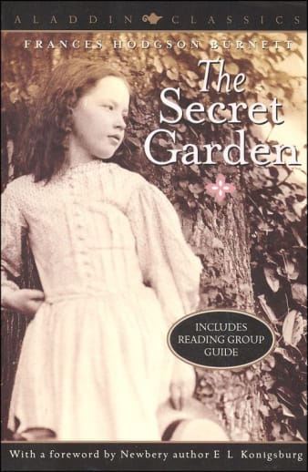 The Secret Garden by Frances Hodgson Burnett (Aladdin Classics)