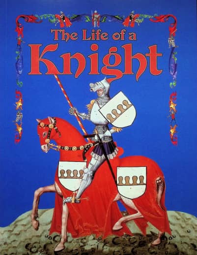 Life of a Knight