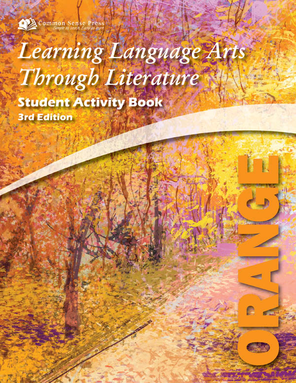 Learning Language Arts Through Literature Orange Student Book (3rd Edition)