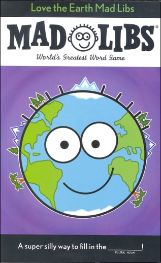 Love the Earth Mad Libs