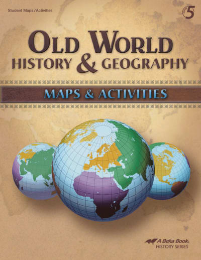 Abeka Old World History and Geography Maps & Activities Book