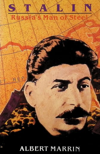 Stalin: Russia's Man of Steel by Albert Marrin
