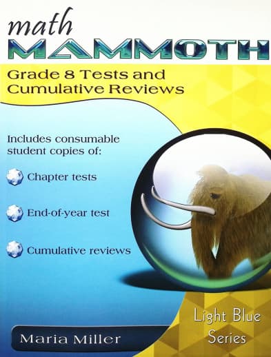 Math Mammoth Grade 8 Tests and Cumulative Reviews (2024 Edition, Full Color)