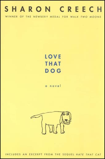 Love That Dog by Sharon Creech