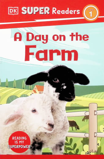 Day on the Farm (DK Super Reader Level 1)