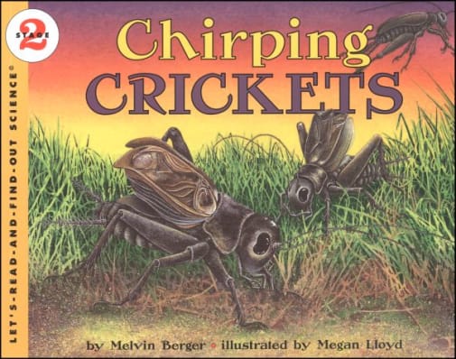Chirping Crickets (Let's Read and Find Out Science, Level 2)