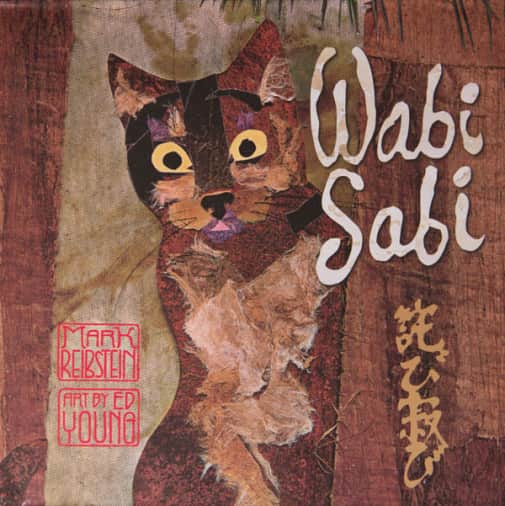 Wabi Sabi by Mark Reibstein