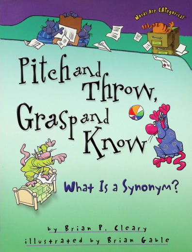 Pitch and Throw, Grasp and Know: What Is a Synonym? (Words Are CATegorical)