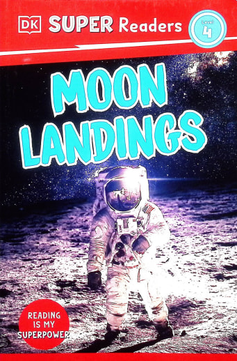 Moon Landings (DK Super Readers Level 4)