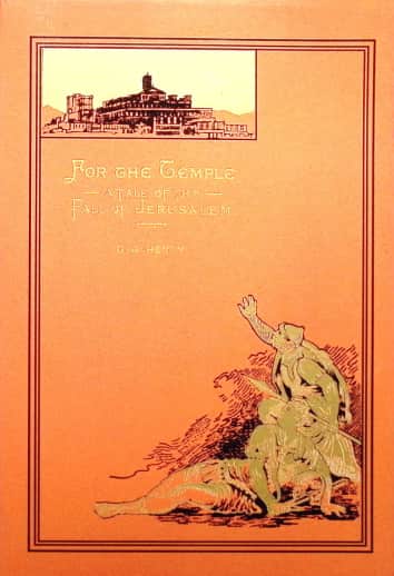 For the Temple by G. A. Henty (Softcover)
