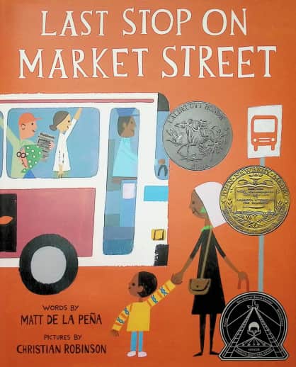 Last Stop On Market Street by Matt de la Pena