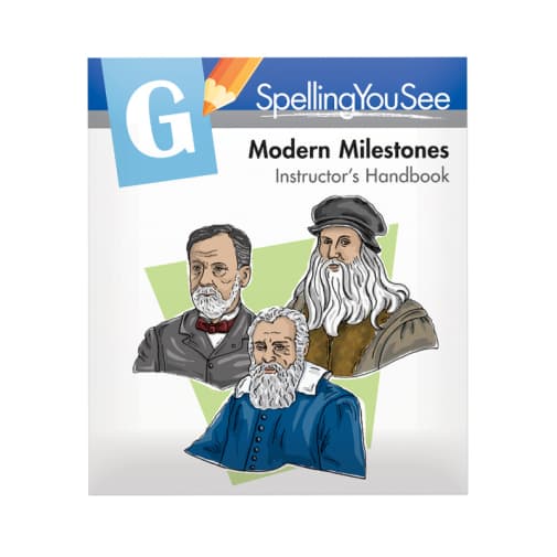 Spelling You See Level G: Modern Milestones Instructor's Handbook (old edition)