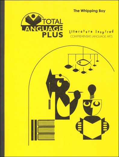 Whipping Boy Total Language Plus Study Guide