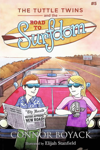 Tuttle Twins and the Road to Surfdom #5