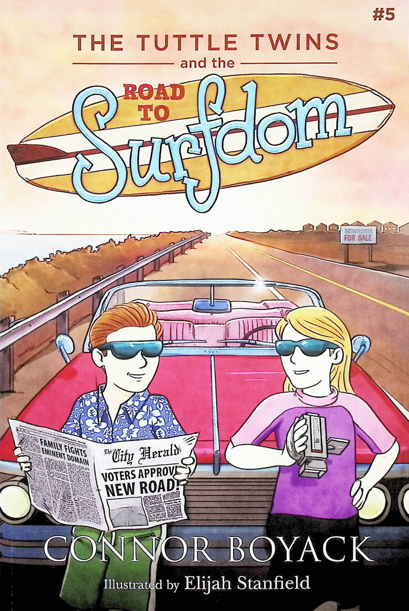 Tuttle Twins and the Road to Surfdom #5