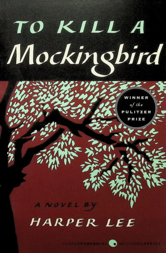 To Kill a Mockingbird by Harper Lee