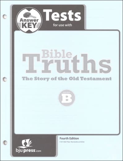 BJU Press Bible Truths B Tests Answer Key 4th Edition