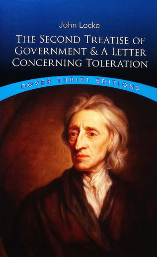 Second Treatise of Government and A Letter Concerning Toleration (Dover Thrift Editions)
