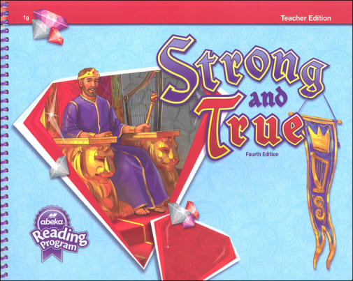 Abeka Strong and True Teacher Edition