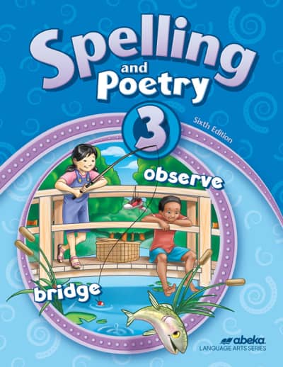 Abeka Spelling and Poetry 3 Student (6th Edition)