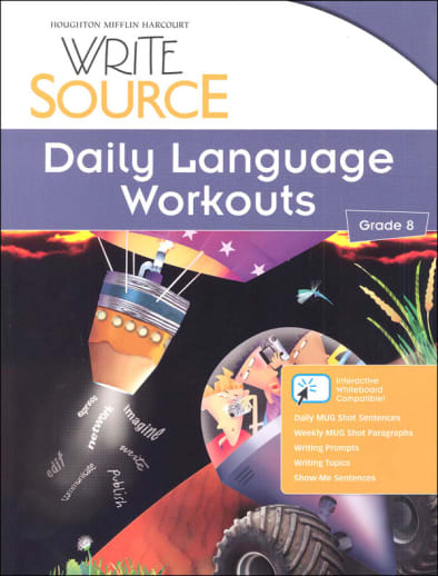 Write Source (2012 Edition) Grade 8 Daily Language Workouts
