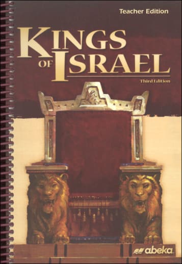 Abeka Kings of Israel Teacher Edition