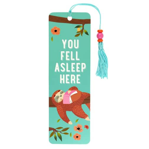 You Fell Asleep Here Bookmark