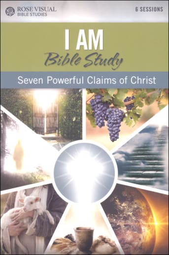 I Am Bible Study (Rose Visual Bible Studies)