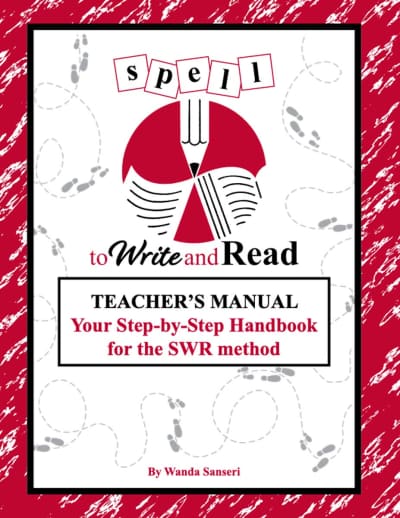 Spell to Write and Read Teacher's Manual