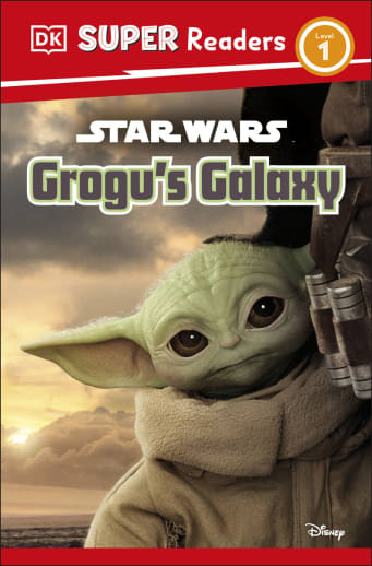 Star Wars: Grogu's Galaxy (DK Super Readers Level 1)