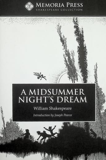 A Midsummer Night's Dream (Memoria Press Shakespeare Collection)