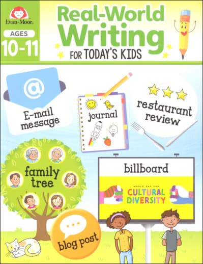 Real-World Writing for Today's Kids: Ages 10-11