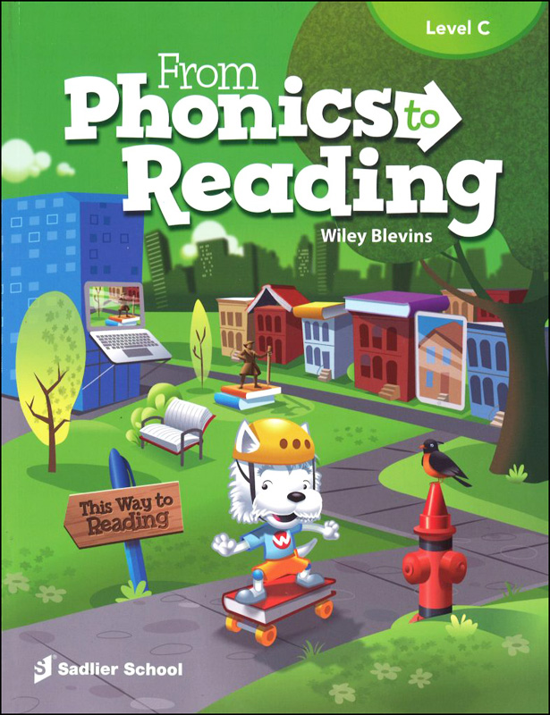 From Phonics to Reading Student Edition Grade 3