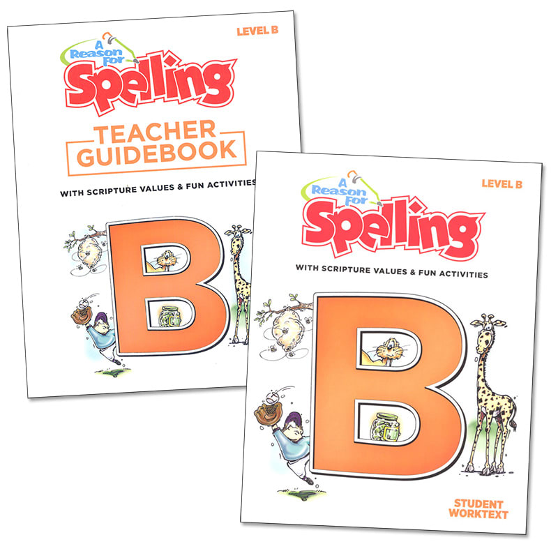 A Reason for Spelling Level B Student Worktext & Teacher  Guidebook Set (2nd Edition)