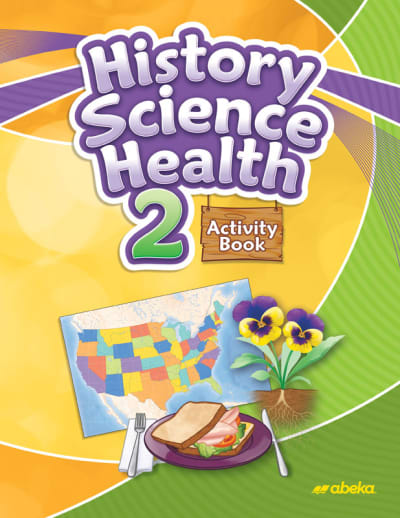 Abeka History, Science and Health 2 Activity Book (Unbound)