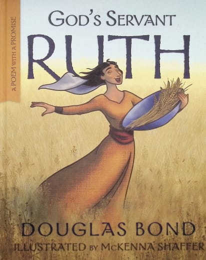 God's Servant Ruth (Poem with a Promise)