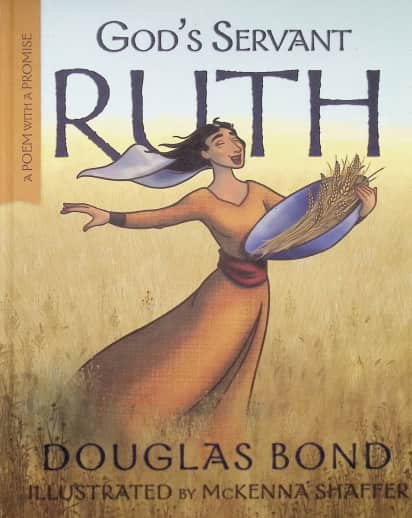 God's Servant Ruth (Poem with a Promise)