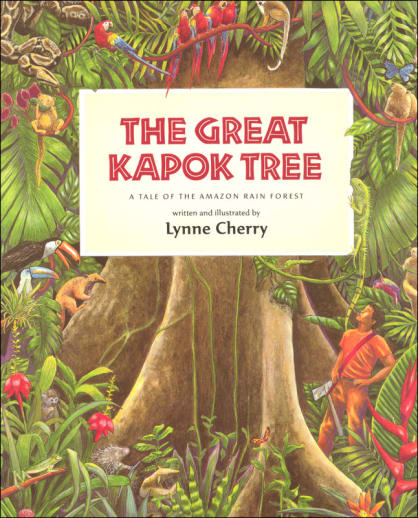 Great Kapok Tree: Tale of the Amazon Rain Forest