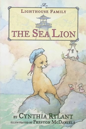 The Sea Lion by Cynthia Rylant (The Lighthouse Family)