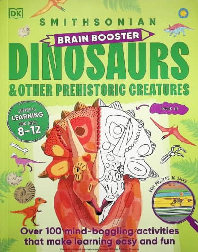 Active Learning Dinosaurs and Other Prehistoric Creatures