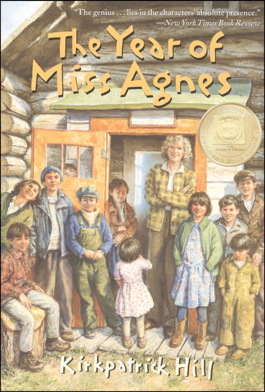 The Year of Miss Agnes by Kirkpatrick Hill
