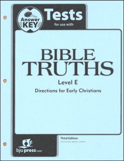 BJU Press Bible Truths E Tests Answer Key 3rd Edition